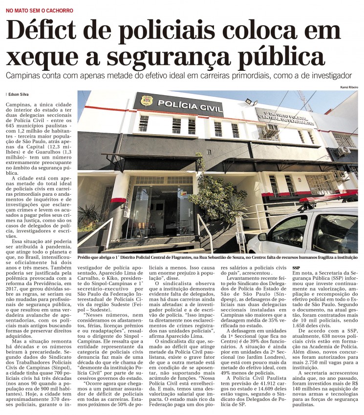 DÉFICIT NA POLÍCIA CIVIL AMEAÇA A SEGURANÇA EM CAMPINAS