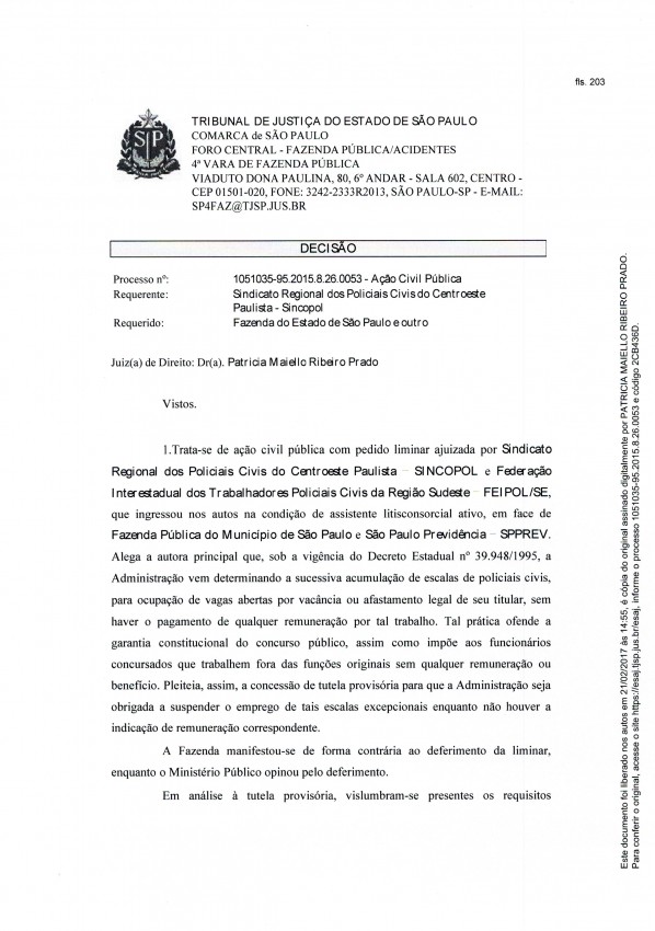 FEIPOL SUDESTE E SINCOPOL MARÍLIA OBTÉM LIMINAR JUDICIAL CONTRA AS ESCALAS ABUSIVAS NA POLÍCIA CIVIL
