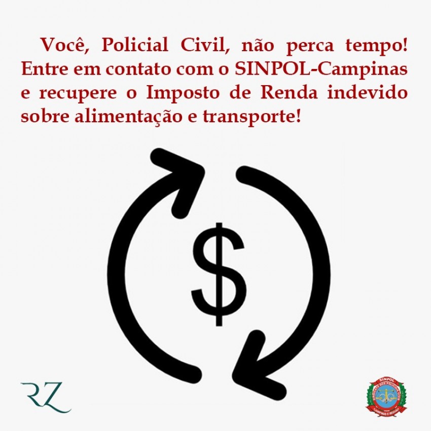 DEPARTAMENTO JURÍDICO DO SINPOL CAMPINAS OBTEVE MAIS UM ÊXITO EM AÇÃO DE INDÉBITO TRIBUTÁRIO EM UM MÊS ATRAVÉS DO ADVOGADO RODRIGO ZANINI
